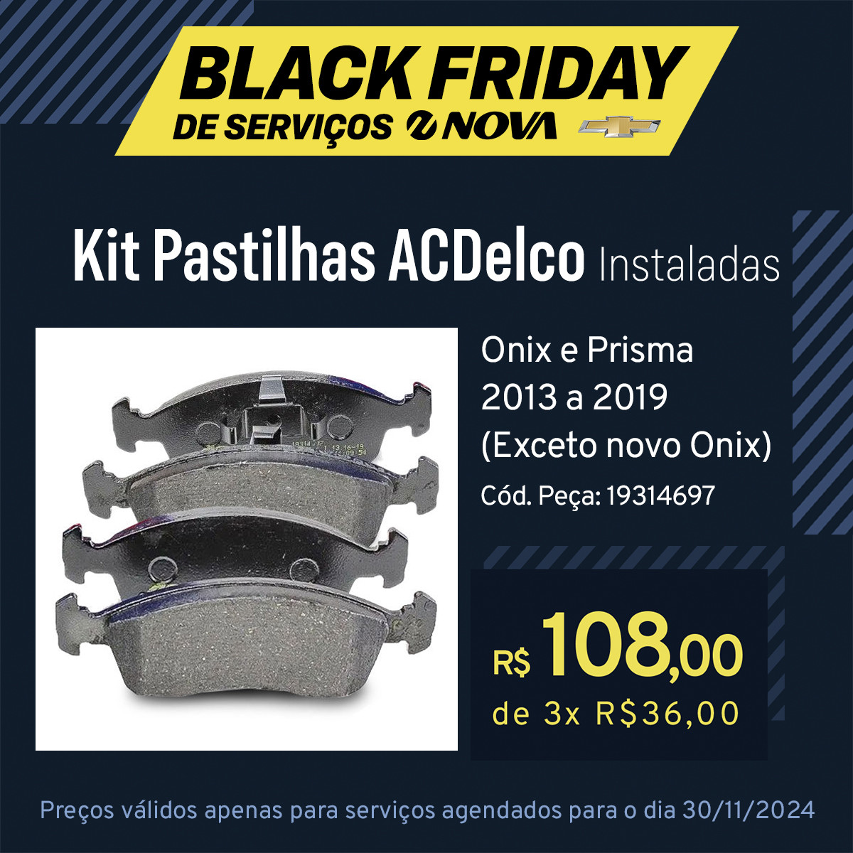 Imagem ilustrativa da oferta de BLACK FRIDAY: Kit Pastilhas ACDelco Onix e Prisma