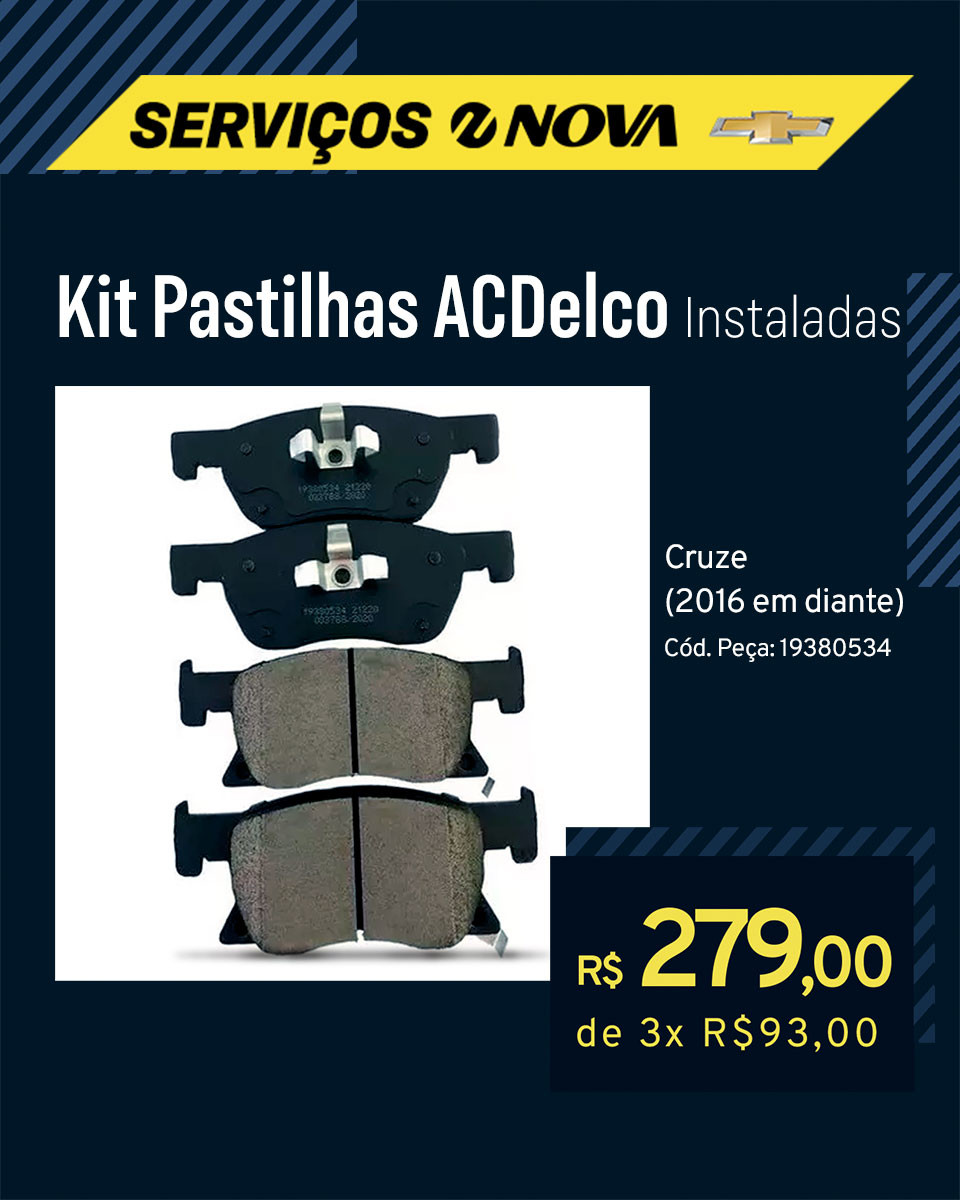 Imagem ilustrativa da oferta de SERVIÇOS NOVA: Kit pastilhas ACDelco Cruze