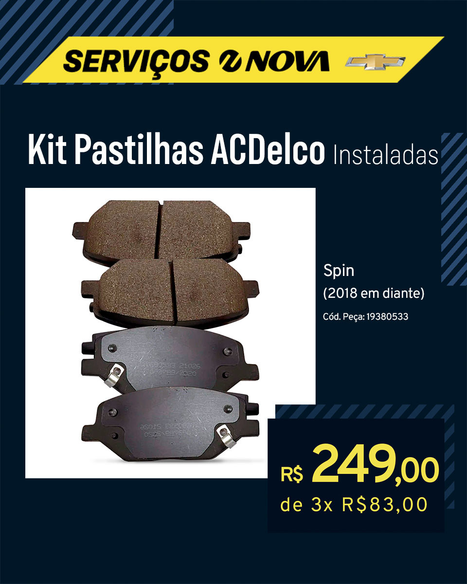 Imagem ilustrativa da oferta de SERVIÇOS NOVA: Kit pastilhas ACDelco Spin